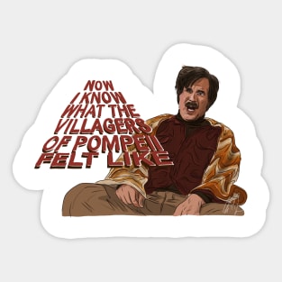 Anchorman 2: Pompeii Sticker